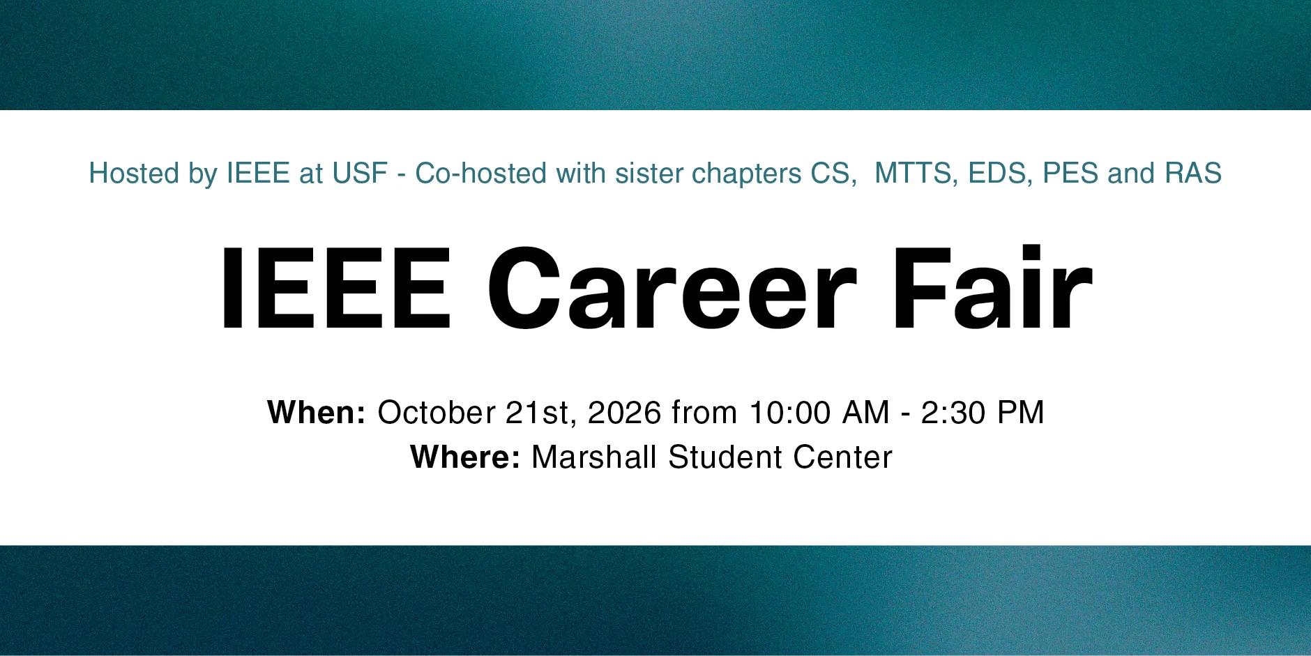 IEEE at USF Career Fair on October 21, 2026 at the Marshall Student Center